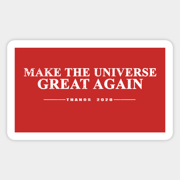 Make The Universe Great Again Sticker by MondoDellamorto